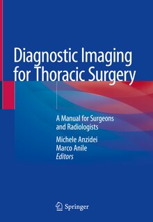 Front cover_Diagnostic Imaging For Thoracic Surgery