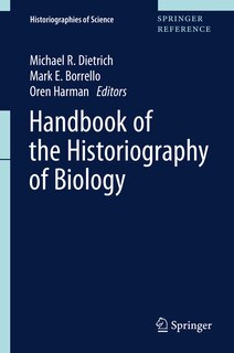 Couverture_Handbook Of The Historiography Of Biology