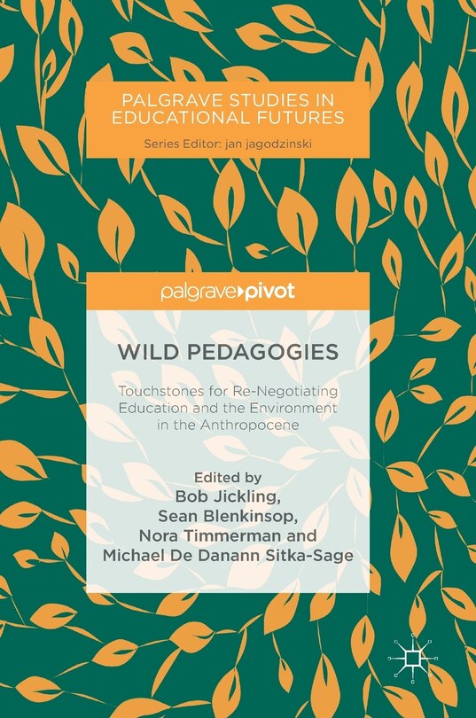 Front cover_Wild Pedagogies