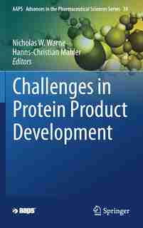 Challenges In Protein Product Development de Nicholas W. Warne