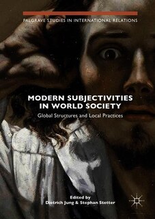 Front cover_Modern Subjectivities In World Society