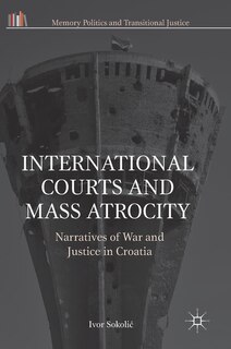 Front cover_International Courts And Mass Atrocity
