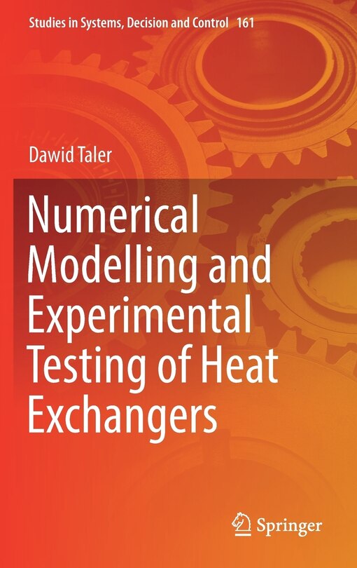 Front cover_Numerical Modelling And Experimental Testing Of Heat Exchangers