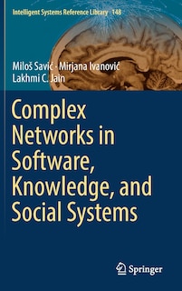 Front cover_Complex Networks In Software, Knowledge, And Social Systems