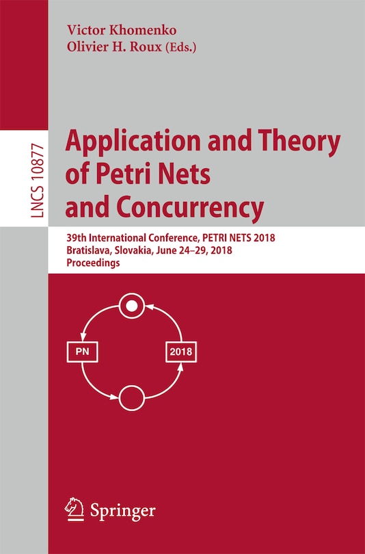 Front cover_Application And Theory Of Petri Nets And Concurrency
