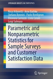 Front cover_Parametric And Nonparametric Statistics For Sample Surveys And Customer Satisfaction Data