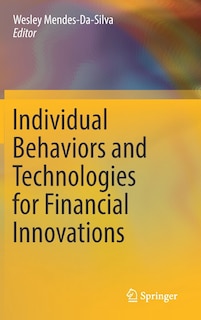 Front cover_Individual Behaviors And Technologies For Financial Innovations