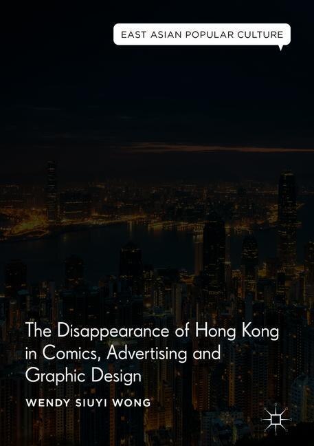Front cover_The Disappearance Of Hong Kong In Comics, Advertising And Graphic Design