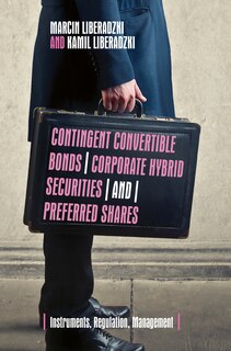 Couverture_Contingent Convertible Bonds, Corporate Hybrid Securities And Preferred Shares