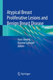 Front cover_Atypical Breast Proliferative Lesions And Benign Breast Disease
