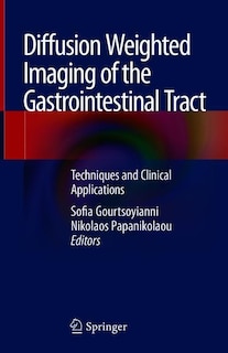 Couverture_Diffusion Weighted Imaging Of The Gastrointestinal Tract