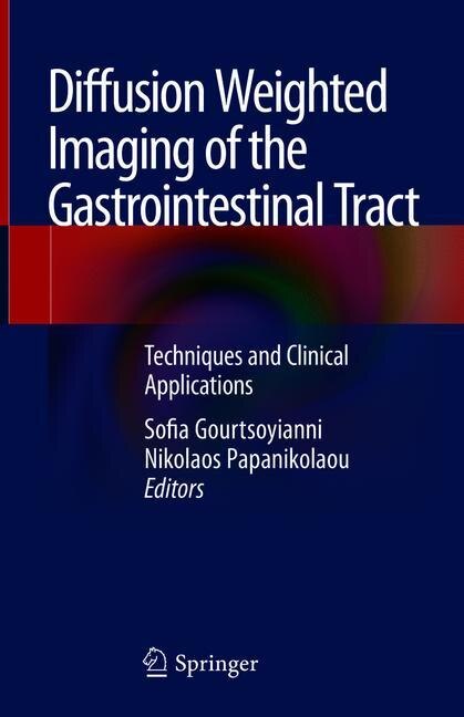 Couverture_Diffusion Weighted Imaging Of The Gastrointestinal Tract