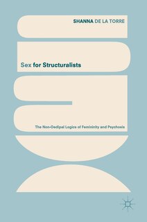 Front cover_Sex For Structuralists