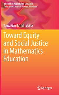 Couverture_Toward Equity And Social Justice In Mathematics Education