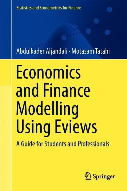 Front cover_Economic And Financial Modelling With Eviews