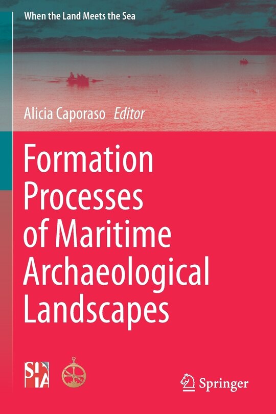 Front cover_Formation Processes Of Maritime Archaeological Landscapes