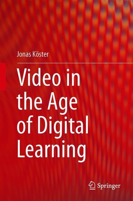 Front cover_Video In The Age Of Digital Learning