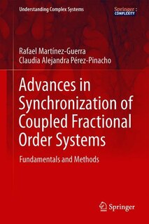 Front cover_Advances In Synchronization Of Coupled Fractional Order Systems