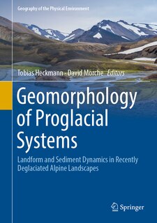 Front cover_Geomorphology Of Proglacial Systems