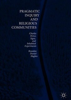 Front cover_Pragmatic Inquiry And Religious Communities