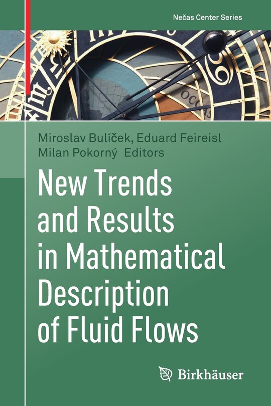Front cover_New Trends And Results In Mathematical Description Of Fluid Flows