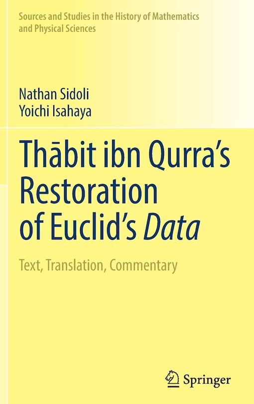 Couverture_Thābit Ibn Qurra's Restoration of Euclid's Data