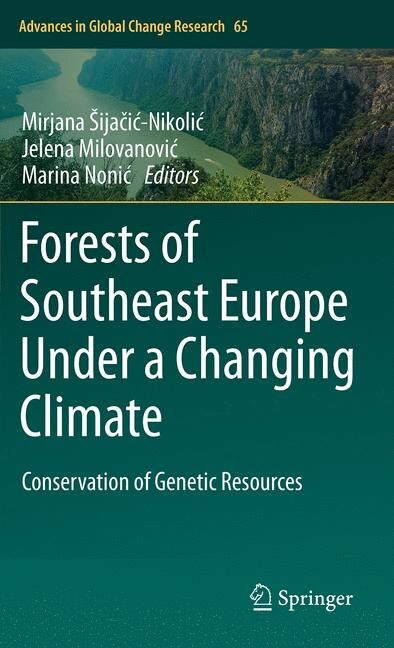 Front cover_Forests Of Southeast Europe Under A Changing Climate