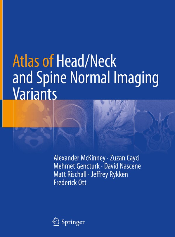 Front cover_Atlas Of Head/neck And Spine Normal Imaging Variants