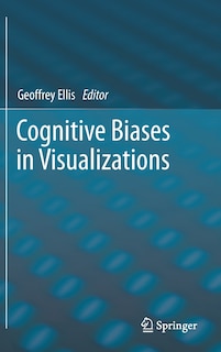 Front cover_Cognitive Biases In Visualizations