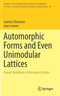 Couverture_Automorphic Forms And Even Unimodular Lattices
