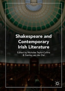 Front cover_Shakespeare And Contemporary Irish Literature