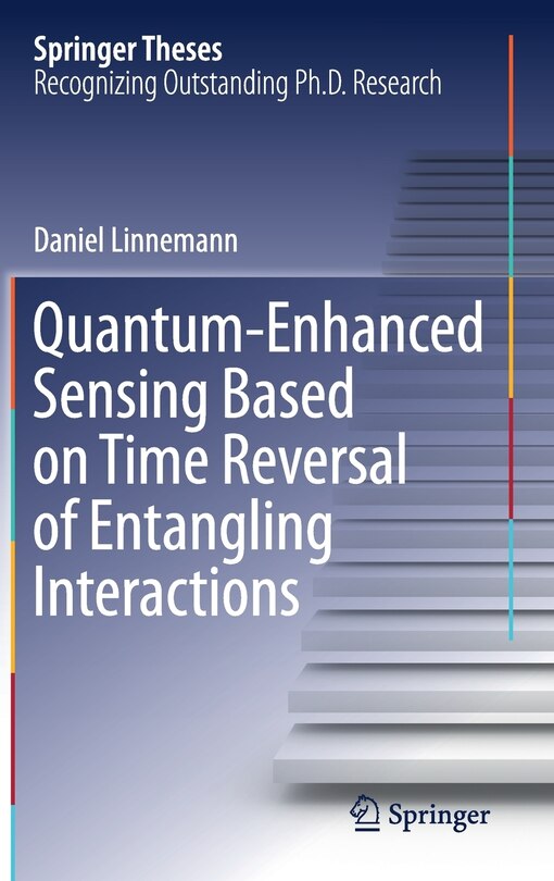 Front cover_Quantum-enhanced Sensing Based On Time Reversal Of Entangling Interactions