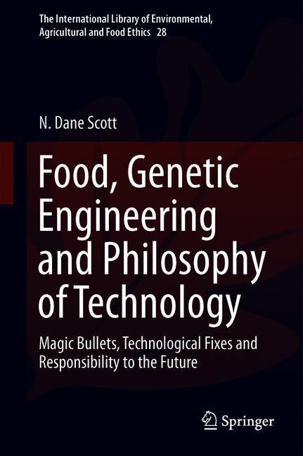 Couverture_Food, Genetic Engineering And Philosophy Of Technology