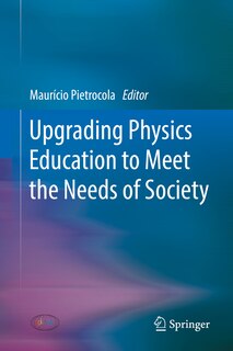 Front cover_Upgrading Physics Education To Meet The Needs Of Society