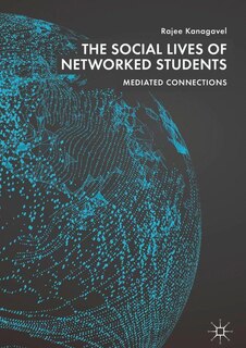 Front cover_The Social Lives Of Networked Students
