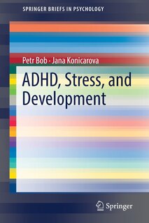 Front cover_Adhd, Stress, And Development