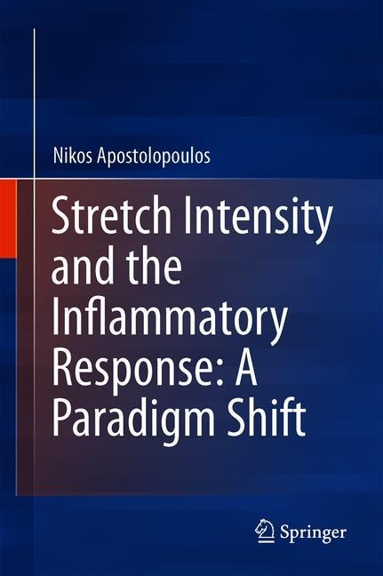 Couverture_Stretch Intensity And The Inflammatory Response