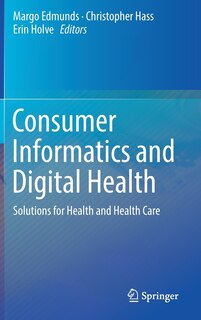 Front cover_Consumer Informatics And Digital Health