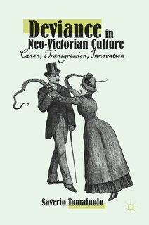Couverture_Deviance In Neo-victorian Culture