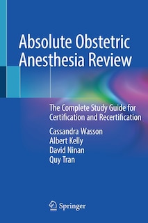 Front cover_Absolute Obstetric Anesthesia Review
