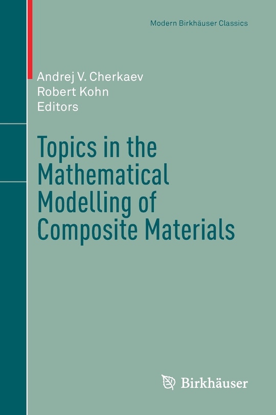 Front cover_Topics In The Mathematical Modelling Of Composite Materials