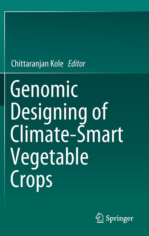 Front cover_Genomic Designing Of Climate-smart Vegetable Crops