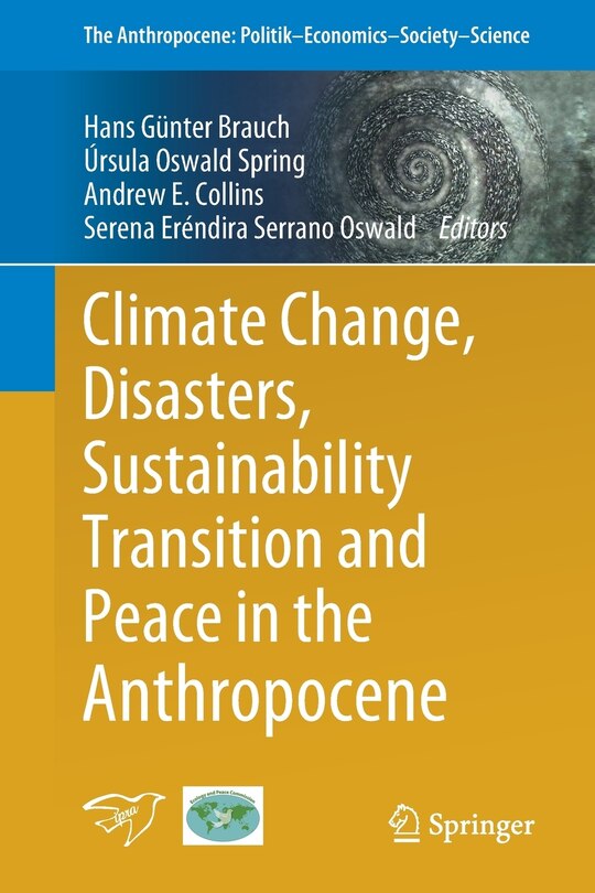 Couverture_Climate Change, Disasters, Sustainability Transition And Peace In The Anthropocene