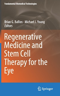 Front cover_Regenerative Medicine And Stem Cell Therapy For The Eye