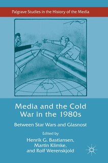 Couverture_Media And The Cold War In The 1980s