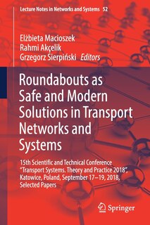 Front cover_Roundabouts as Safe and Modern Solutions in Transport Networks and Systems