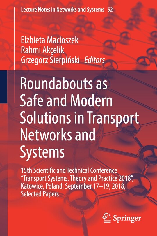 Front cover_Roundabouts as Safe and Modern Solutions in Transport Networks and Systems