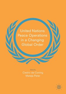 Couverture_United Nations Peace Operations In A Changing Global Order