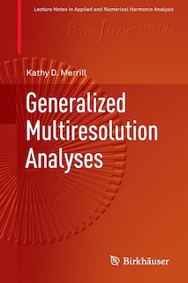 Front cover_Generalized Multiresolution Analyses