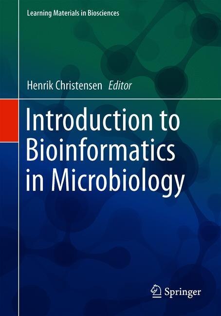 Introduction To Bioinformatics In Microbiology